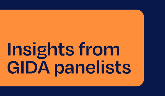 Insights from GIDA panelists